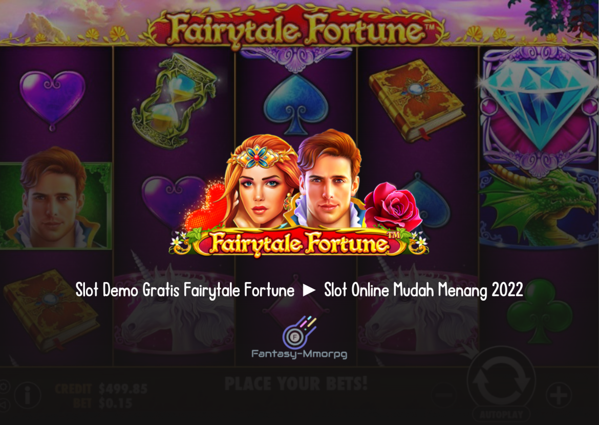 Slot Demo Gratis Fairytale Fortune ► Slot Online Mudah Menang 2022