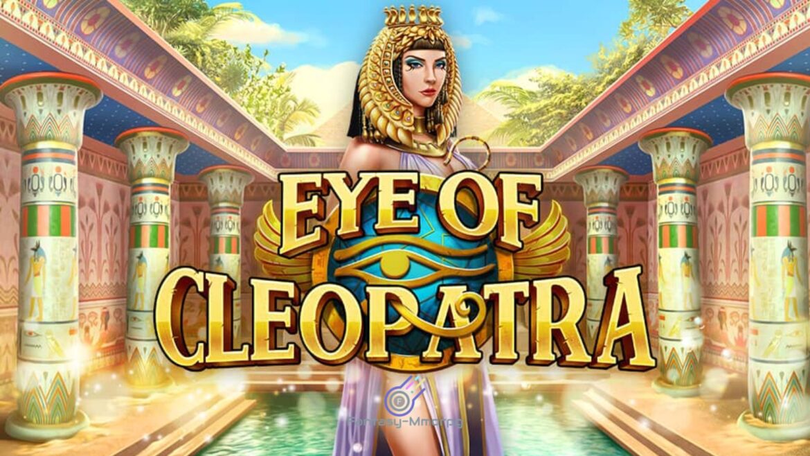 Demo Slot Online Eye Of Cleopatra Terkini 2023